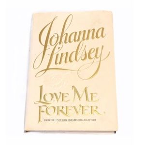 Love Me Forever Novel Johanna Lindsey Scottish Highlander Historical Romance